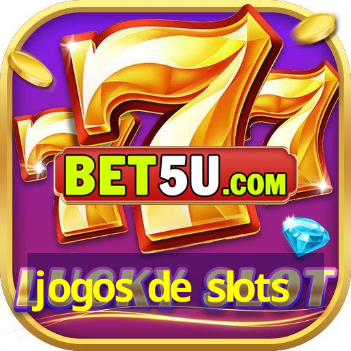 jogos de slots